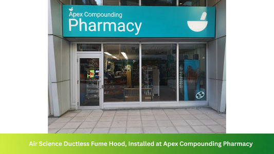 Air Science Ductless Fume Hood Installed at Apex Compounding Pharmacy in Toronto